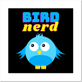 Bird Nerd Birder Cute Funny Bird Posters and Art